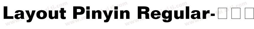 Layout Pinyin Regular字体转换